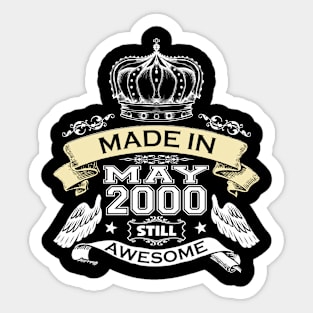 Made in May 2000 Still Awesome Sticker